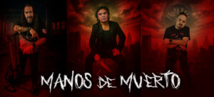 Latin Metal Band, ‘Manos De Muerto’ Signs With Indiegroove Records, Announces New Protest-Anthem Release