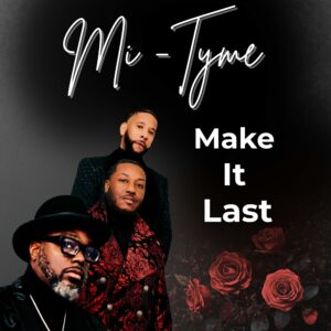 Mi-Tyme Reignites Classic R&B Sound in Collaboration with Grammy Award–Winning Producer