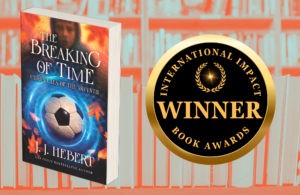 USA Today Bestselling Author J.J. Hebert Wins International Impact Book Award for The Breaking of Time