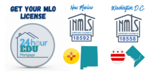 24hourEDU Announces NMLS Approval for Washington DC and New Mexico State-Specific MLO License Courses Online