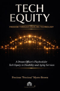 Precious ‘Preciosa’ Myers-Brown Launches Her Book ‘Tech Equity: Freedom Through Enabling Technology’