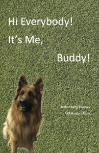 Hi Everybody! It’s Me, Buddy! Shares a Heartfelt Story of Love, Loss, and Unbreakable Connection