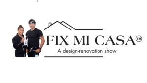 Fix Mi Casa Premieres March 23 on LatinoCircuitTV; Host and Producers Appear on PIX11’s Monica Makes It Happen March 16